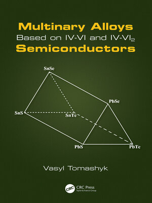 cover image of Multinary Alloys Based on IV-VI and IV-VI2 Semiconductors